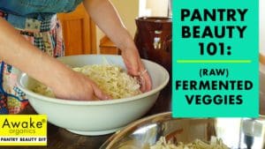How to make Sauerkraut | raw fermented veggies | probiotic gut health for beauty | natural skin | DIY tutorial | Awake Organics